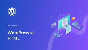 WordPress vs HTML: Выбор платформы для вашего сайта